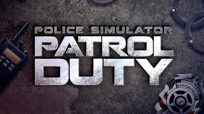 [PC]Police Simulator Patrol Duty -磁链下载-Zero