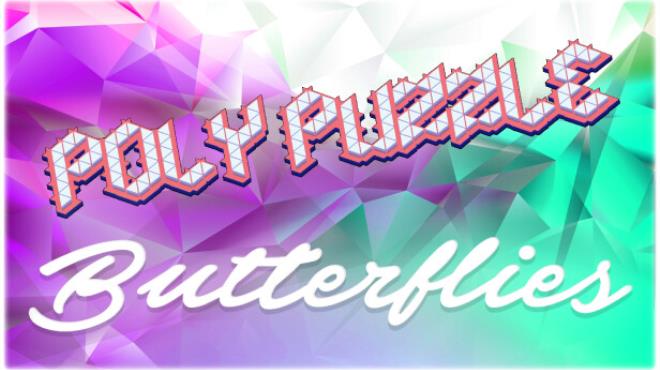 [PC]Poly Puzzle: Butterflies -磁链下载-Zero-零之资源仓库