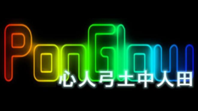 [PC]PonGlow -磁链下载-Zero