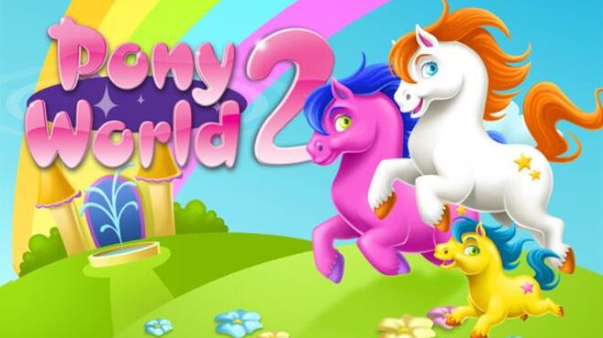 [PC]Pony World 2 -磁链下载-Zero-零之资源仓库