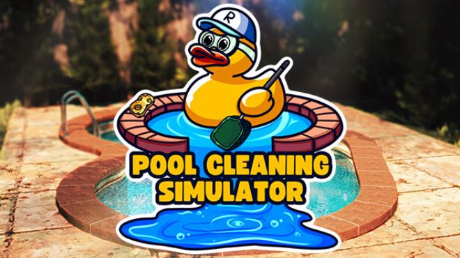 [PC]Pool Cleaning Simulator v1 7 0 2 6 -磁链下载-Zero-零之资源仓库