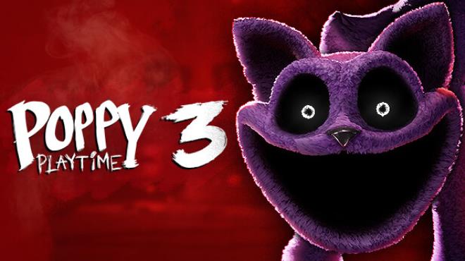 [PC]Poppy Playtime Chapter 3 -磁链下载-Zero-零之资源仓库