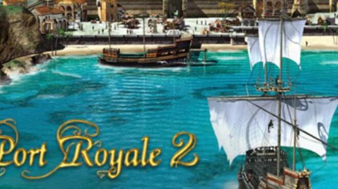 [PC]Port Royale 2 -磁链下载-Zero