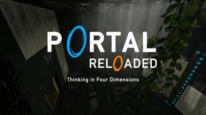 [PC]Portal Reloaded -磁链下载-Zero