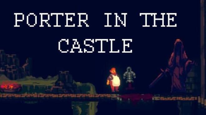 [PC]Porter In The Castle -磁链下载-Zero-零之资源仓库