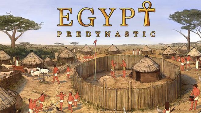 [PC]Pre-Dynastic Egypt -磁链下载-Zero-零之资源仓库