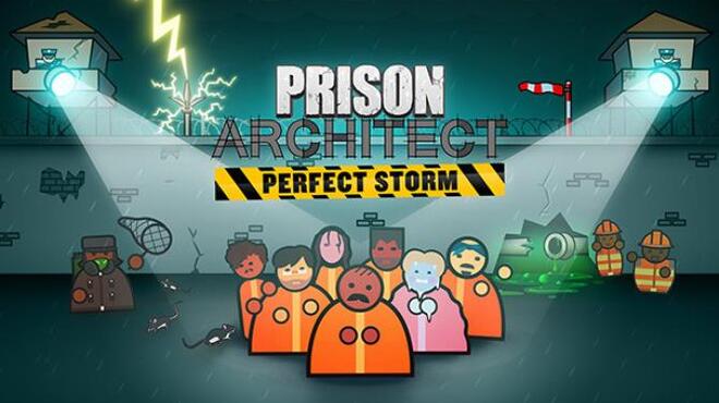[PC]Prison Architect Perfect Storm -磁链下载-Zero-零之资源仓库