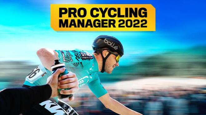 [PC]Pro Cycling Manager 2022 v1 0 6 7 Update -磁链下载-Zero