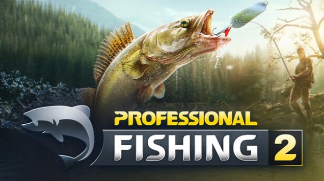 [PC]Professional Fishing 2 -磁链下载-Zero-零之资源仓库