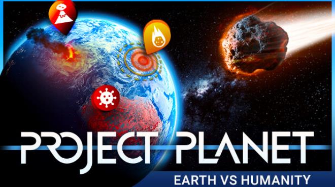 [PC]Project Planet – Earth vs Humanity -磁链下载-Zero-零之资源仓库