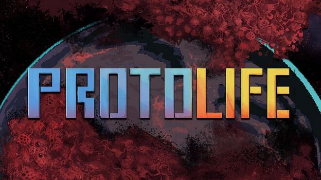 [PC]Protolife -磁链下载-Zero-零之资源仓库