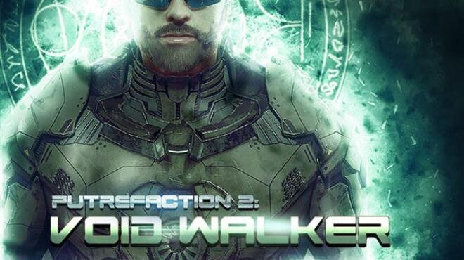 [PC]Putrefaction 2: Void Walker -磁链下载-Zero