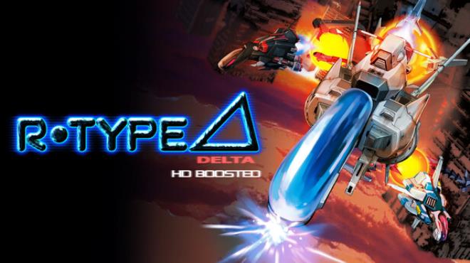 [PC]R-Type Delta: HD Boosted -磁链下载-Zero