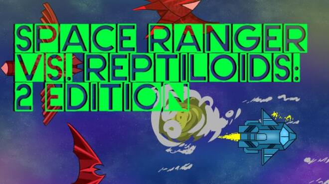 [PC]Space Ranger vs. Reptiloids: 2 Edition -磁链下载-Zero