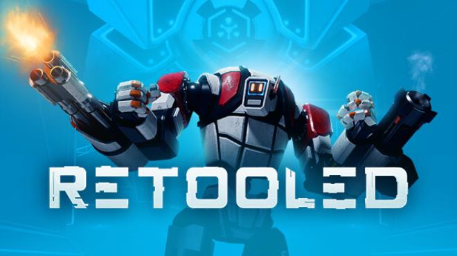 [PC]RETOOLED -磁链下载 - Zero-零之资源仓库-Zero-零之资源仓库