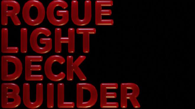 [PC]ROGUE LIGHT DECK BUILDER -磁链下载-Zero