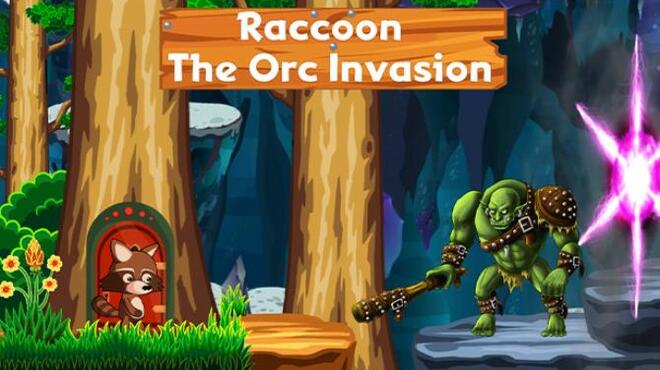 [PC]Raccoon The Orc Invasion -磁链下载-Zero