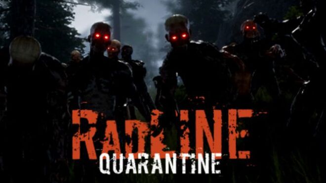 [PC]Radline: Quarantine -磁链下载-Zero-零之资源仓库