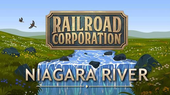 [PC]Railroad Corporation Niagara River -磁链下载-Zero-零之资源仓库
