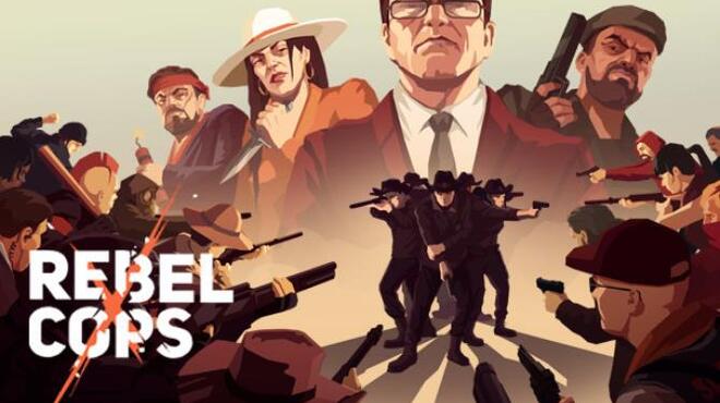 [PC]Rebel Cops -磁链下载-Zero