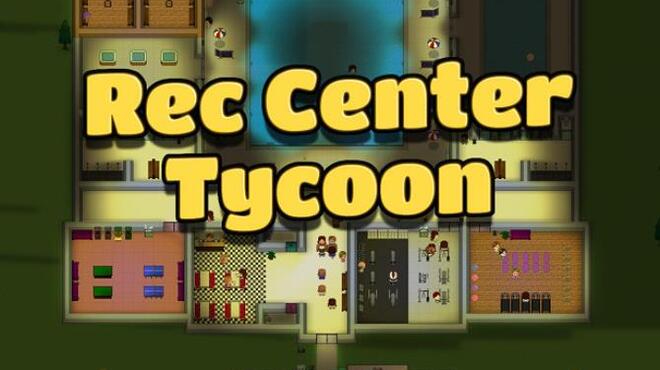 [PC]Rec Center Tycoon -磁链下载-Zero