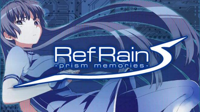 [PC]RefRain – prism memories – -磁链下载-Zero