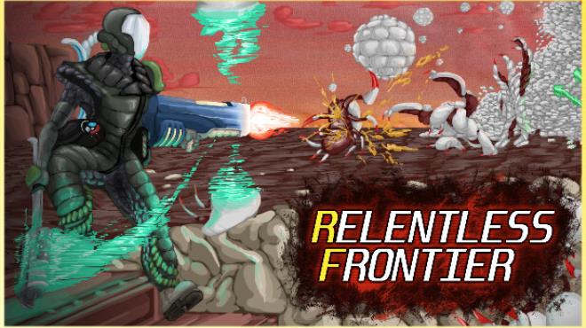 [PC]Relentless Frontier -磁链下载-Zero-零之资源仓库