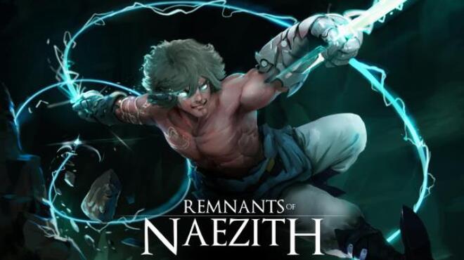 [PC]Remnants of Naezith -磁链下载-Zero-零之资源仓库