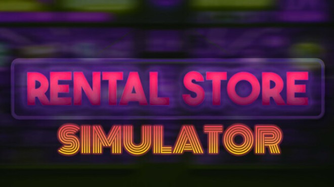 [PC]Rental Store Simulator -磁链下载-Zero