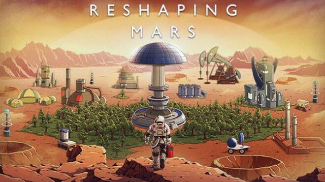 [PC]Reshaping Mars -磁链下载-Zero-零之资源仓库