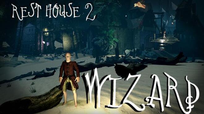 [PC]Rest House II The Wizard -磁链下载-Zero