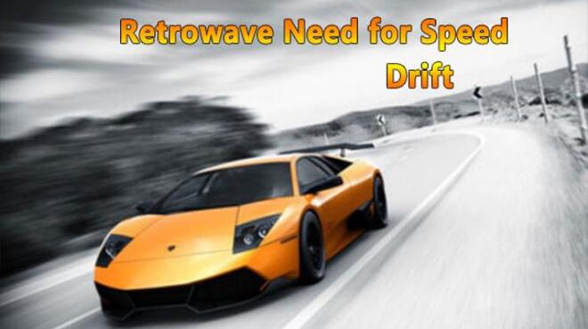 [PC]Retrowave Need for Speed Drift -磁链下载-Zero-零之资源仓库