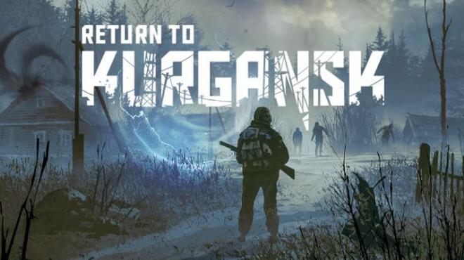 [PC]Return to Kurgansk -磁链下载-Zero