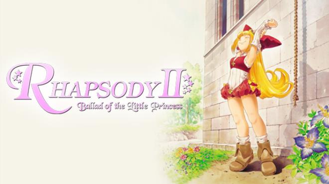 [PC]Rhapsody II: Ballad of the Little Princess -磁链下载-Zero-零之资源仓库