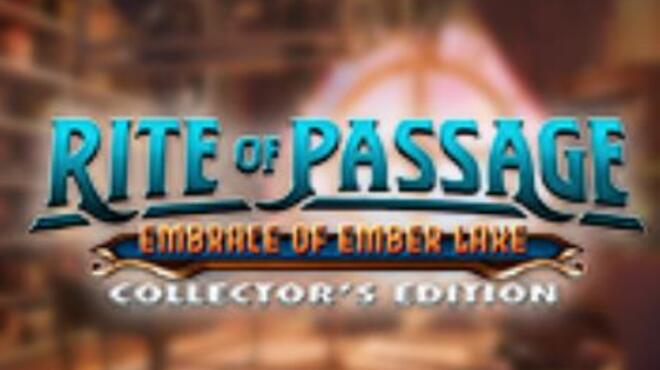 [PC]Rite of Passage Embrace of Ember Lake Collectors Edition -磁链下载-Zero-零之资源仓库