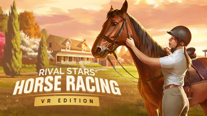 [PC]Rival Stars Horse Racing: VR Edition -磁链下载-Zero