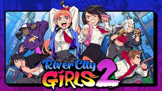 [PC]River City Girls 2 -磁链下载-Zero-零之资源仓库