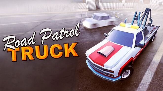 [PC]Road Patrol Truck -磁链下载-Zero