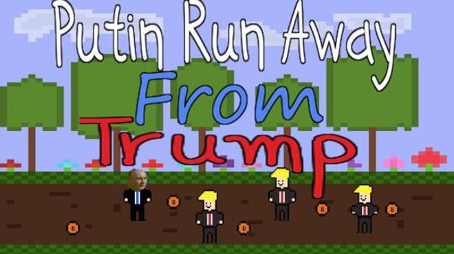 [PC]Putin Run Away From Trump -磁链下载-Zero-零之资源仓库