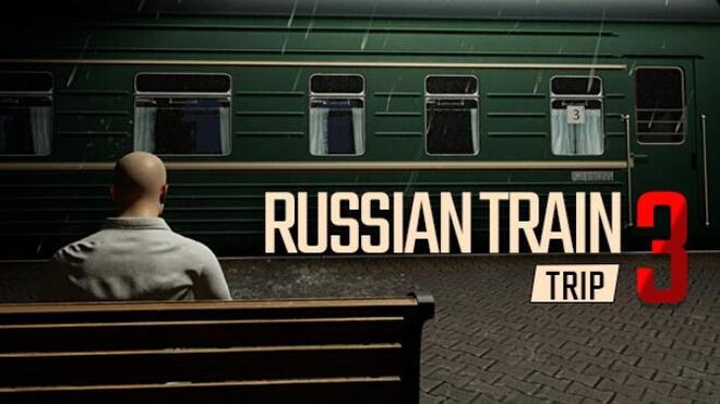 [PC]Russian Train Trip 3 -磁链下载-Zero-零之资源仓库