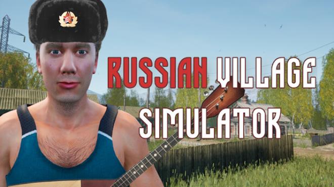 [PC]Russian Village Simulator -磁链下载-Zero