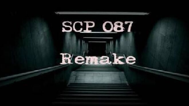 [PC]SCP 087. Re -磁链下载-Zero