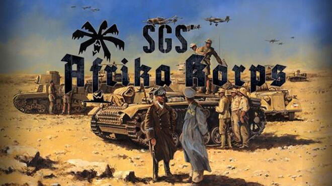 [PC]SGS Afrika Korps -磁链下载-Zero-零之资源仓库