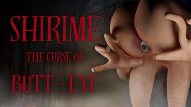 [PC]SHIRIME The Curse of Butt-Eye -磁链下载-Zero