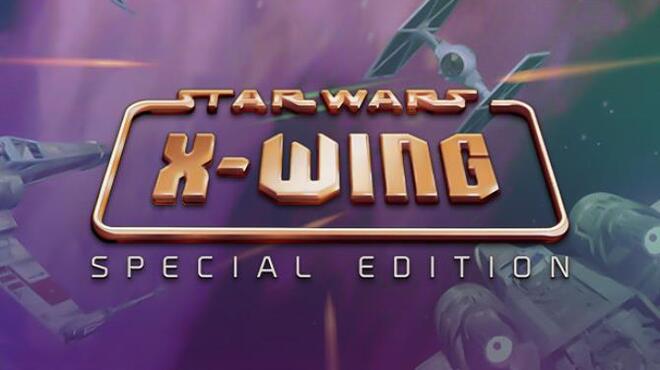 [PC]STAR WARS™ – X-Wing Special Edition -磁链下载-Zero