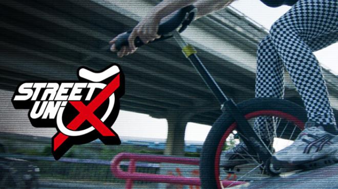 [PC]STREET UNI X -磁链下载-Zero-零之资源仓库