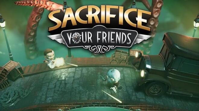 [PC]Sacrifice Your Friends -磁链下载-Zero