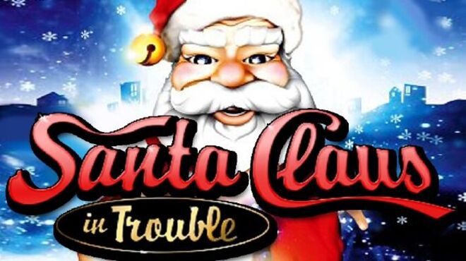 [PC]Santa Claus in Trouble -磁链下载-Zero-零之资源仓库