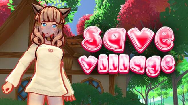 [PC]Save Village -磁链下载-Zero-零之资源仓库