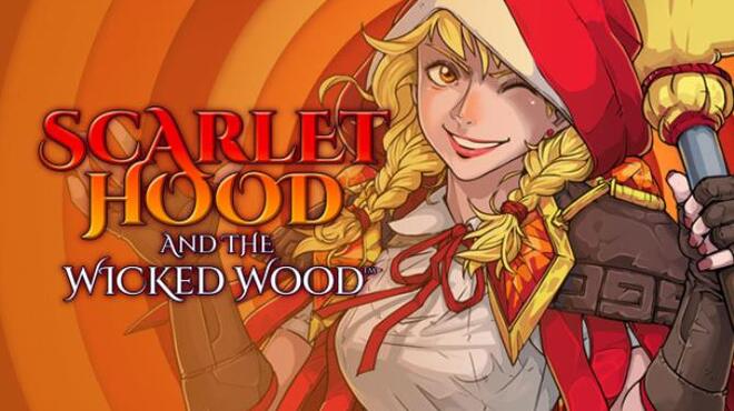 [PC]Scarlet Hood and the Wicked Wood -磁链下载-Zero